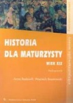 Historia dla maturzysty Wiek XIX Podręcznik dla liceum i technikum zakres rozszerzony, wyd. PWN